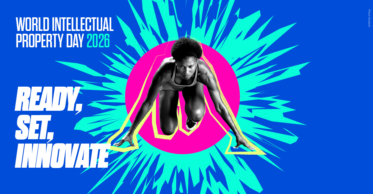 4·26世界知识产权日 | 知识产权和体育：各就位、预备、创新！